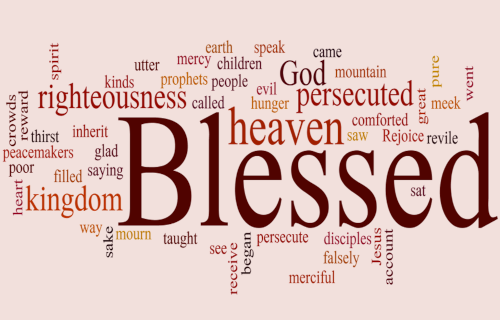"Blessed" with many words surrounding it such as "rightousness," kingdom" and "persecuted"