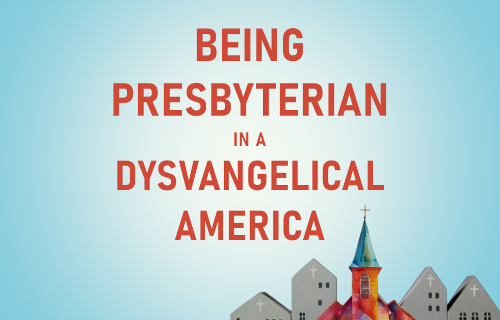 "Being Presbyterian in a Dysvangelical America" with one church in color and others in black and white