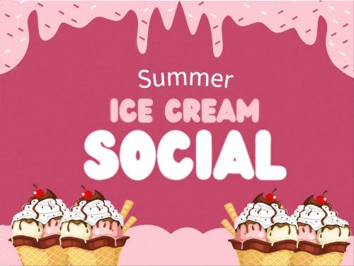 Summer Ice Cream Social with images of ice cream cones