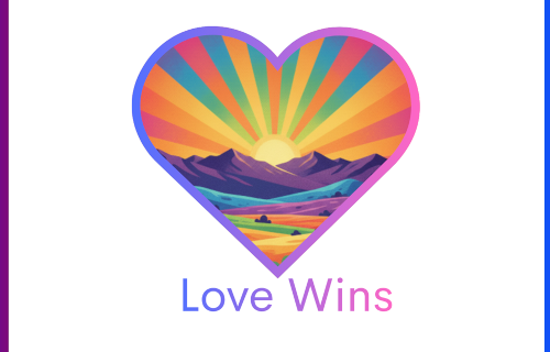 Love Wins! logo with rainbow sunrise over the mountains