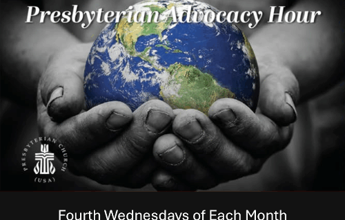 Hands Holding Globe and "Presbyterian Advocacy Hour"