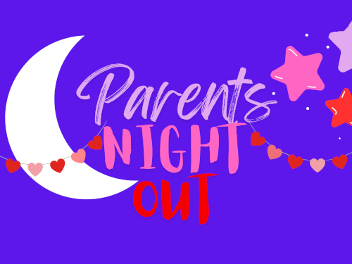 Parents Night Out logo with a Valentine's Day theme